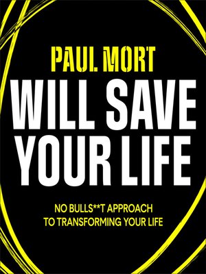 Paul Mort Will Save Your Life - Audiobook